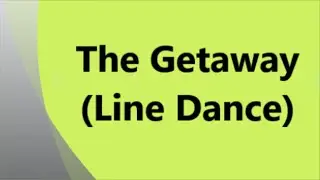 The Getaway - Line Dance (Vikki Morris)