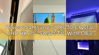 Review Samsung DU8070 Crystal UHD 4K 75