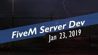 Server Development #3 - FiveM