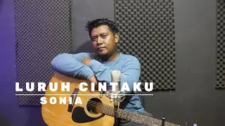 LURUH CINTAKU - SONIA | COVER