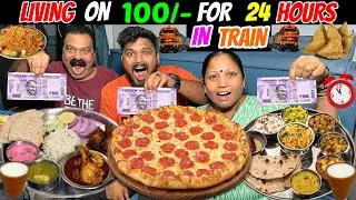 LIVING ON 100/- for 24 HOURS IN TRAIN CHALLENGE😱 MUMBAI TO JAMSHEDPUR RAIL JOURNEY😍 (Ep-602)