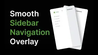 Create a Smooth Sidebar Navigation Overlay