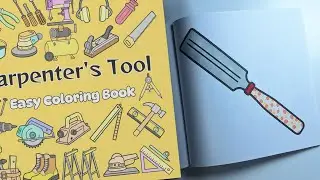 Wood Chisel Coloring | Carpenter's Tools Easy Coloring Book | Coloring Story