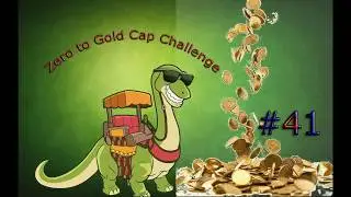 The zero to gold cap challenge! Episode #41