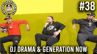 The Bootleg Kev Podcast #38 | DJ Drama & Generation Now
