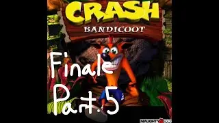 The Ultimate Challenge (Crash Bandicoot Part.5 Finale) Clubstep Studios