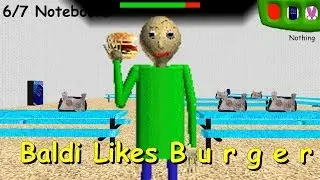 Baldi Likes B u r g e r - Baldi's Basics 1.4.3 decompiled mod