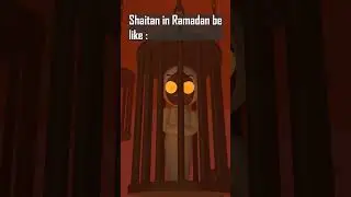 POV : Shaitan in Ramadan be like #shorts #animation #ramadan #aepulsaifu