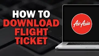 How To Download Airasia Flight Ticket (Quick Tutorial)