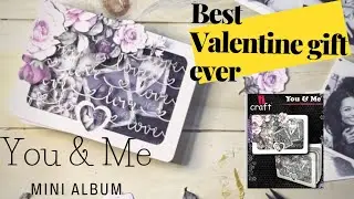 Best Valentine Gift Ever | You & Me mini album |complete tutorial