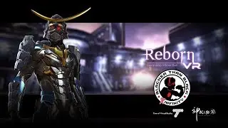 Reborn VR Gameplay - SVVR 2017