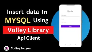 Insert Data Using Volley in Android | Sign Up Using Volley And  MYSQL | Registration Using Volley