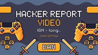 Hacker Report Video (IGN - longwang1337)