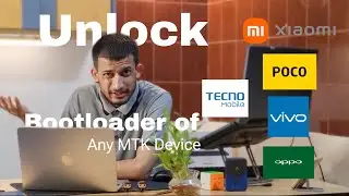 Разблокируйте загрузчик на любом устройстве MTK Mediatek!! Xiaomi Poco Vivo Oppo Techno | 🔥Метод ...