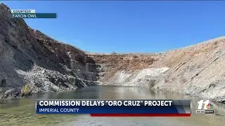 Planning Commission delays &lsquo;Oro Cruz&rsquo; project