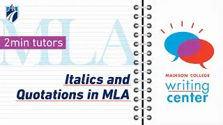 2minTutors: Italics and Quotations in MLA