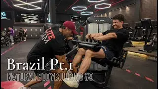 Natural Bodybuilding #9: Brazil Pt.1