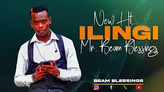 MR.BEAM BLESSINGS Ft MR.VYBZ -ILINGI SYA THAYU WAKWA - Kamba Hymn Dancehall Tune  (OFFICIAL AUDIO )