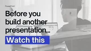 Accelerate How You Build Presentations
