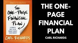 The One Page Financial Plan - Carl Richards (Book Summary)