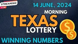 Texas Morning Lottery Results For - 14 Jun, 2024 - Pick 3 - Daily 4 - All or Nothing - Powerball
