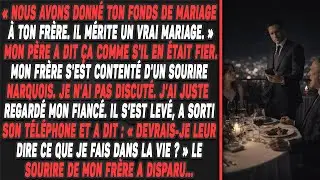 « Nous avons donné ton fonds de mariage à ton frère. Il mérite un vrai mariage. » mon père a dit ça