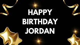 Happy Birthday, Jordan. Background Banner Find Your Name, Birthday Video Backdrop for Celebrations