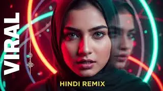 Viral Hindi Remix Everyone Is Playing Right Now 🔥 Bollywood EDM Trend