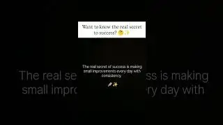 Small Improvements = Big Success | Secret to Growth & Success 🚀✨