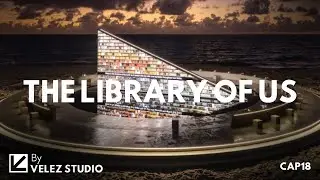 La biblioteca giratoria frente al mar &mdash; The Library Of Us | Ep 18 byVelez Studio