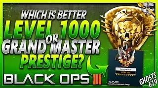 Что лучше: 1000 уровней в BO3 или уровни престижа &laquo;Гранд-мастер&raquo; в AW?