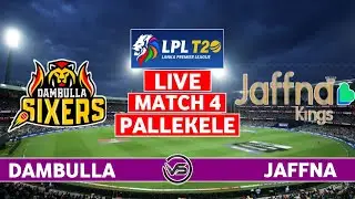 LPL 2024 Live: Dambulla Sixers vs Jaffna Kings Live Scores | DS vs JK Live Scores & Commentary