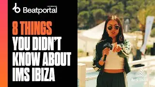 8 Things You Didn't Know About IMS Ibiza | Beatportal
