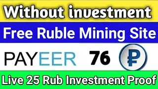 How To Earn Money From Russian Site l Ruble Earning Sites 2021 | Live 25 Rub Deposit Proof