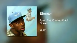 Bimmer - Tyler, The Creator (Clean)