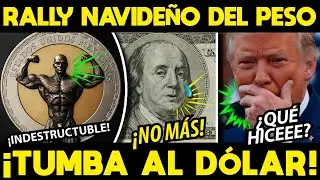RALLY NAVIDEÑO! PESO MEXICANO APROVECHA Y TUMBA AL DÓLAR