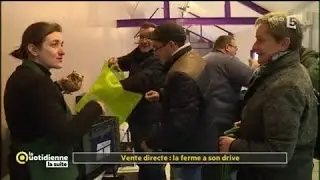 Vente directe : la ferme a son drive - La Quotidienne la suite