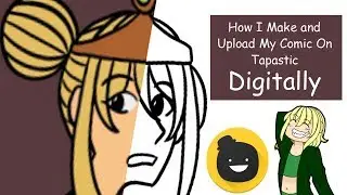 How I Make and Upload My Comic On Tapastic