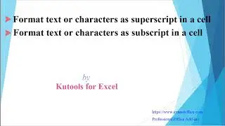 Format text or characters as superscript or subscript in Excel