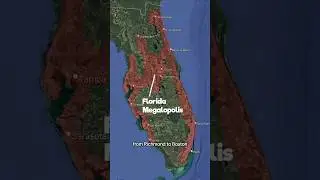 America's NEXT Great Megalopolis - Florida #geography