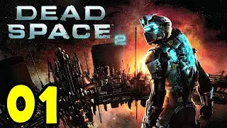DEAD SPACE 2 #1 - 14 ANS PLUS TARD !!! (LET'S PLAY FR)