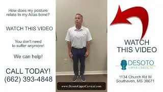 How To Know If Your Atlas Bone Is Misaligned | Southaven Chiropractor | Desoto Upper Cervical