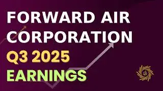 Телеконференция по итогам третьего квартала 2025 года компании Forward Air Corporation FWRD