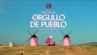 J&B - Hay Ganas de Orgullo de Pueblo (