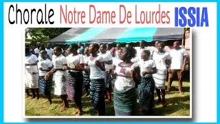 CHORALE NOTRE DAME DE LOURDES D'ISSIA (Lagô)