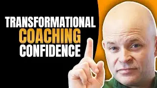 Do THIS to Increase Your Transformational Coaching CONFIDENCE | Coach Sean Smith