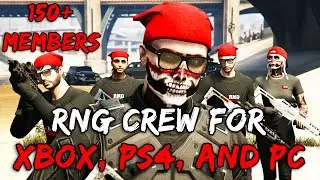 The Biggest RNG Crew in GTA Online 💯 (PS4/XBOX/PC)