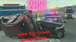 USA Car Crash Compilation 2021 - Car Crash Compilation 2021 #27