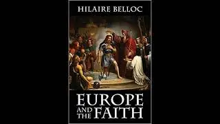 Europe and the Faith | History Audiobooks
