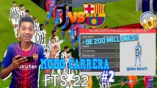 MI FICHAJE MAS CARO EN FTS 22!! (MODO CARRERA #2) - FTS 22
